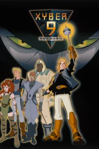 Сериал Ксибер 9: Новый рассвет (1999)