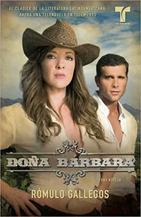 Сериал Донья Барбара (2008)
