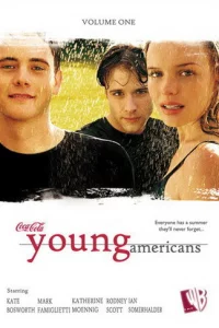 Сериал Молодые Американцы (2000)