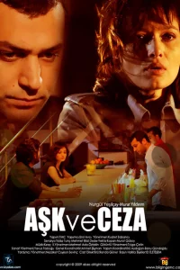 Сериал Любовь и наказания (2010)