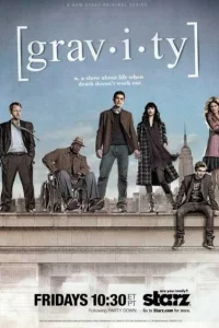 Сериал Гравитация (2010)