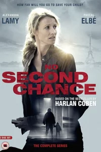 Сериал Без права на второй шанс (2015)