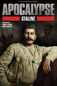 Сериал Апокалипсис: Сталин (2015)