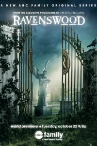 Сериал Рейвенсвуд (2013)