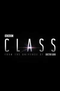 Сериал Класс (2016)