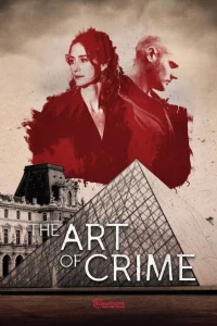 Сериал Искусство преступления (2017)