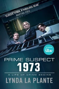 Сериал Главный подозреваемый 1973 (2017)