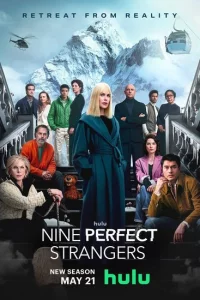 Сериал Девять совсем незнакомых (2021)